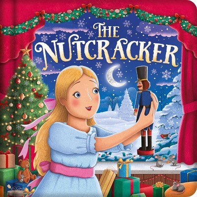 The Nutcracker - by  Igloobooks (Board Book)