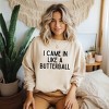 Simply Sage Market Women's Graphic Sweatshirt I Came In Like A Butterball - 2 of 4