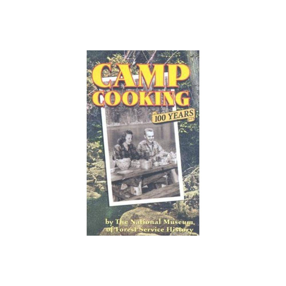 ISBN 9781586857615 product image for Camp Cooking - by National Museum of Forest Service History (Spiral Bound) | upcitemdb.com