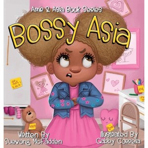 Bossy Asia - by  Suewong D McFadden (Hardcover) - 1 of 1