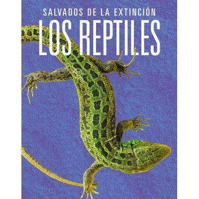 Los Reptiles: Salvados de la Extinción - by  Joanne Mattern (Paperback)