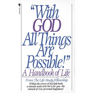 With God All Things Are Possible! - by  Life Study Fellowship (Paperback) - 1 of 1