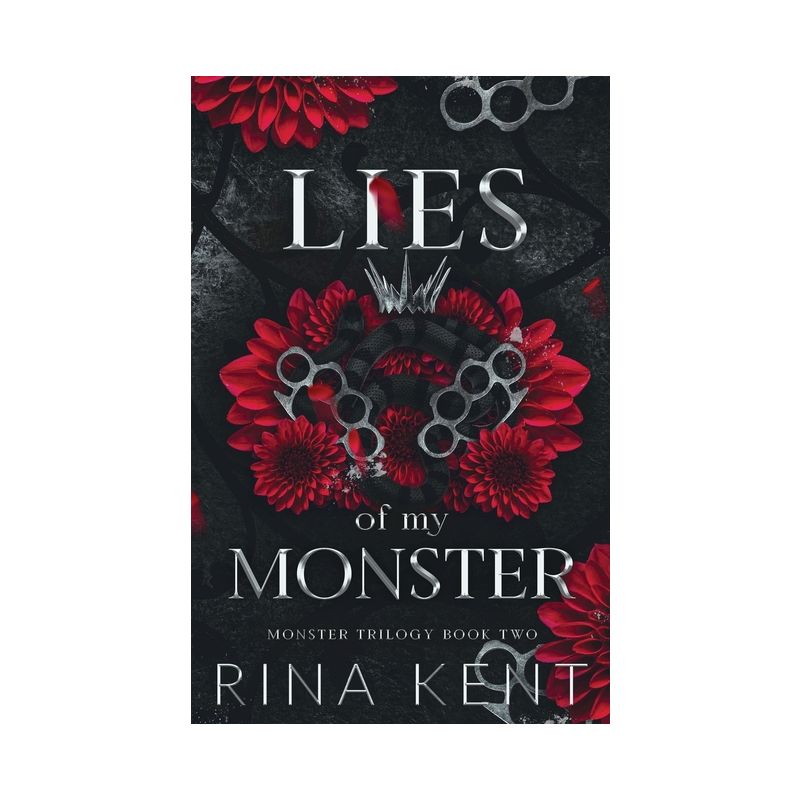 Lies of My Monster - (Monster Trilogy Special Edition Print) by Rina Kent, 1 of 2