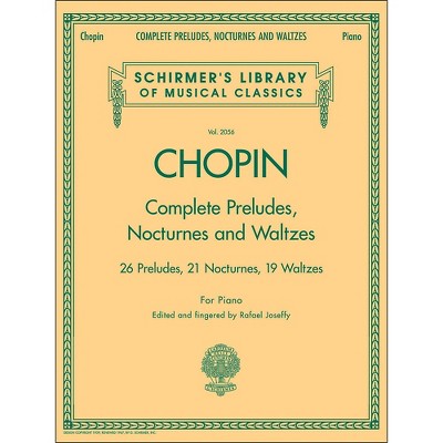 G. Schirmer Complete Preludes, Nocturnes And Waltzes for Piano By Chopin
