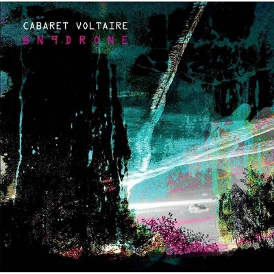 Cabaret Voltaire - Bn9 Drone (Vinyl)