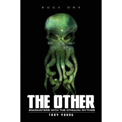 The Other - by  Troy Young (Paperback)