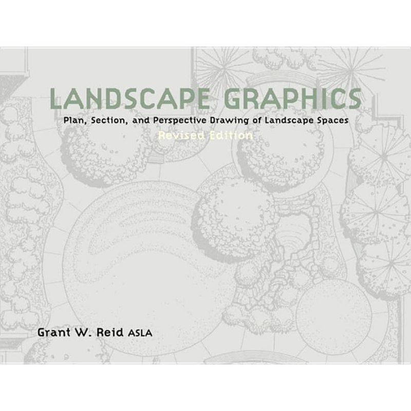 Landscape Graphics - by  Grant Reid (Paperback), 1 of 2