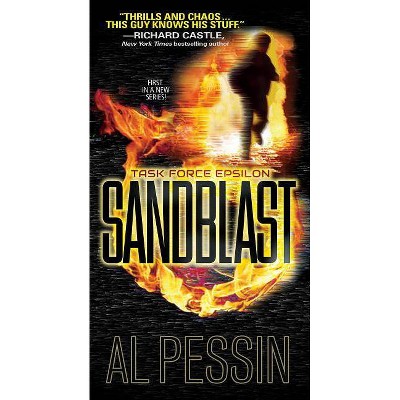 Sandblast - by  Al Pessin (Paperback)