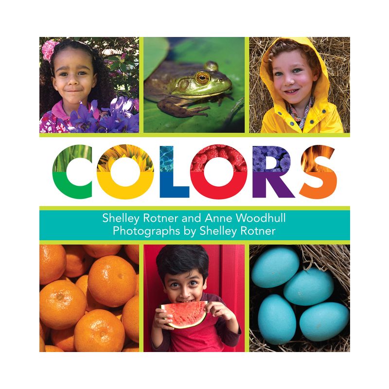 Colors - by Shelley Rotner & Anne Woodhull, 1 of 2