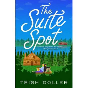 The Suite Spot - by  Trish Doller (Paperback)