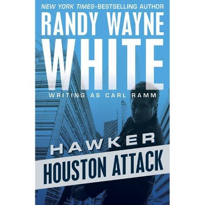 Houston Attack - (Hawker) by  Randy Wayne White (Paperback)