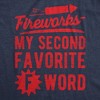 Mens Funny T Shirts Fireworks My Second Favorite F Word Sarcastic Fourth Of July Graphic Novelty Tee for Men - Crazy Dog Men's T Shirt For Fourth Of - 2 of 4