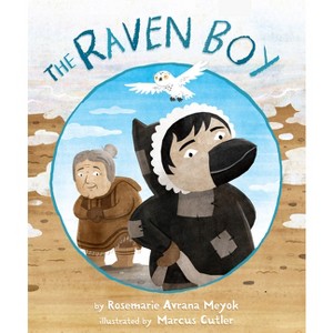 The Raven Boy - by  Rosemarie Avrana Meyok (Hardcover) - 1 of 1