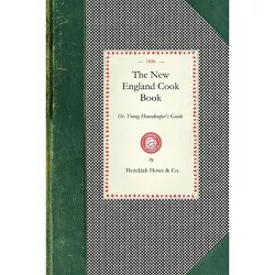 New England Cook Book - (Cooking in America) (Paperback)