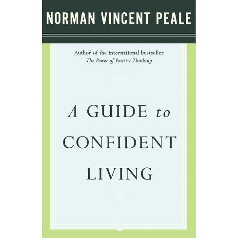 A Guide To Confident Living - By Norman Vincent Peale (Paperback) : Target