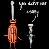 Men's Design By Humans You drive me Crazy - Romance funny pun humor Tshirt By ronnsays T-Shirt - 2 of 2