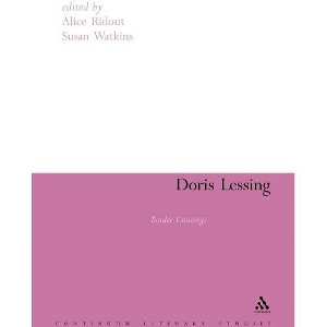Doris Lessing - (Continuum Literary Studies) by  Alice Ridout & Susan Watkins (Paperback) - 1 of 1