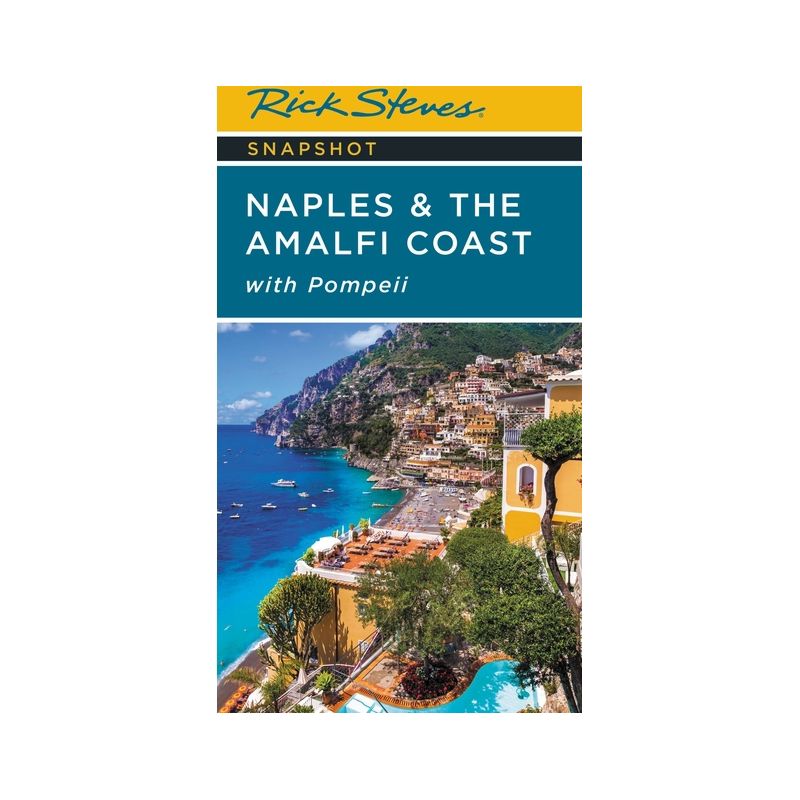 Rick Steves Snapshot Naples & the Amalfi Coast - 7th Edition (Paperback), 1 of 2