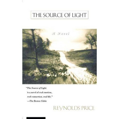 Source of Light - by  Reynolds Price (Paperback)