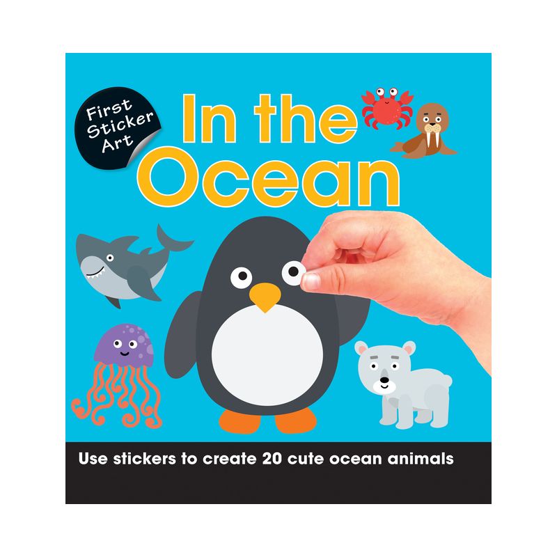First Sticker Art: In the Ocean - by  Paul Calver & Toby Reynolds (Paperback), 1 of 2