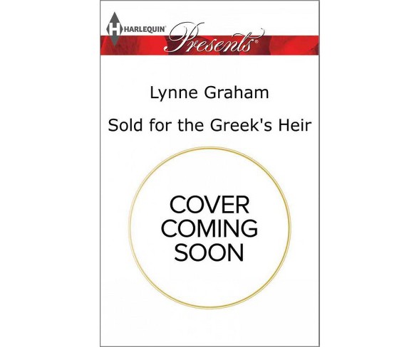 Sold for the Greek's Heir (Paperback) (Lynne Graham)