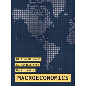 Macroeconomics - by  William Mitchell & L Randall Wray & Martin Watts (Paperback) - 1 of 1
