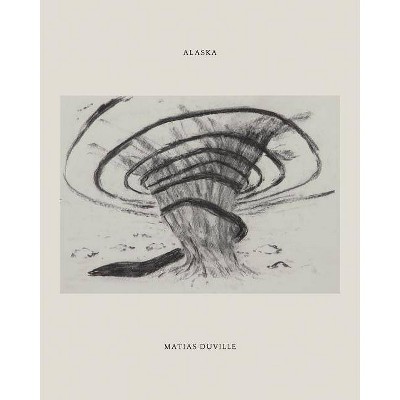 Matias Duville: Alaska - by  Brett Littman (Paperback)