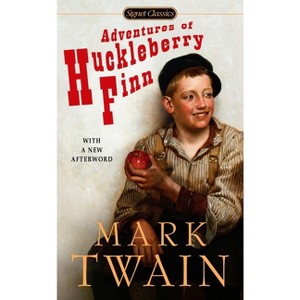 Adventures of Huckleberry Finn - (Signet Classics) by  Mark Twain (Paperback) - 1 of 1