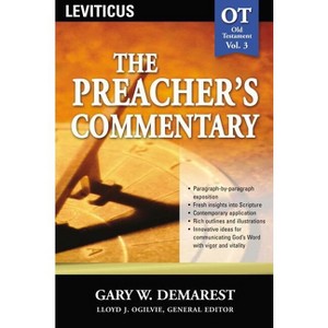 The Preacher's Commentary - Vol. 03: Leviticus - by  Gary W Demarest (Paperback) - 1 of 1