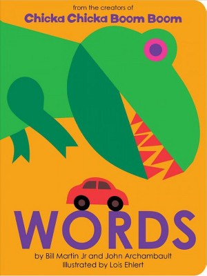 Words - (Chicka Chicka Book) by  Bill Martin Jr & John Archambault (Board Book)