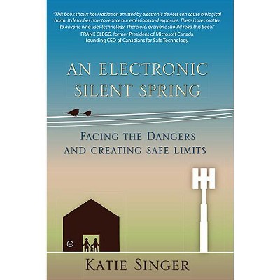 An Electronic Silent Spring – Par Katie Singer (couverture rigide) : Target