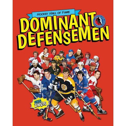 Dominant Defensemen Hockey Hall Of Fame Kids By Eric Zweig Paperback - 