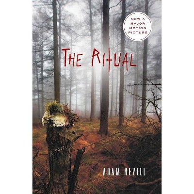 The Ritual - by  Adam Nevill (Paperback)