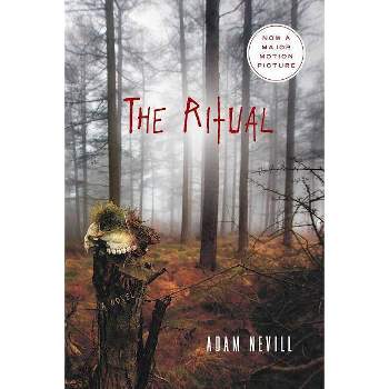 The Ritual - by  Adam Nevill (Paperback)
