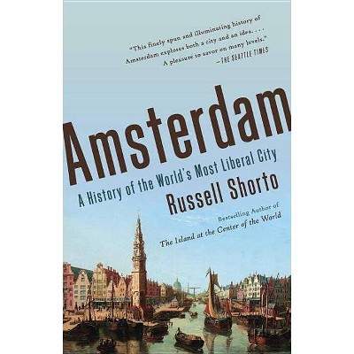 Amsterdam - by  Russell Shorto (Paperback)