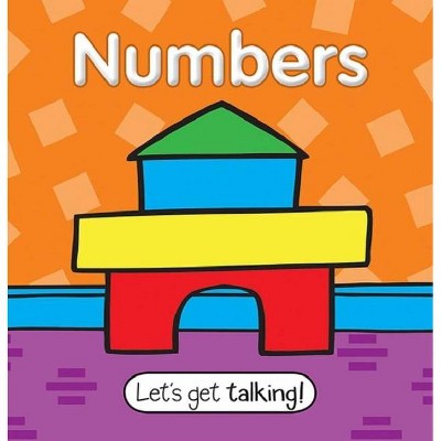 Numbers - (Let's Get Talking) by  Rainstorm Publishing (Board Book)