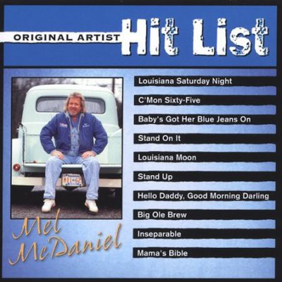 Mel McDaniel - Original Artist Hit List (CD)