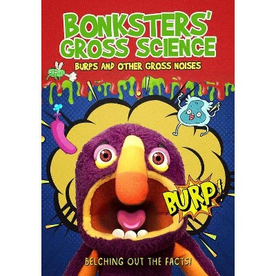 Bonksters Gross Science: Burps & Other Gross Noises (DVD)(2021)