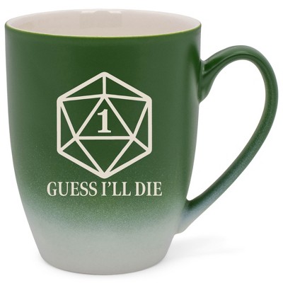 100 North Dice 10 Ounce Green and White Two Toned Ombre, Comfortably Fits Your Hands, Ceramic Tea Coffee Cup Mug, Guess I'll Die