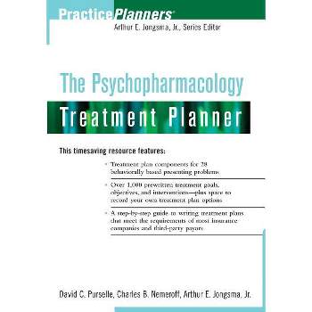 The Psychopharmacology Treatment Planner - (PracticePlanners) by  David C Purselle & Charles B Nemeroff & David J Berghuis (Paperback)