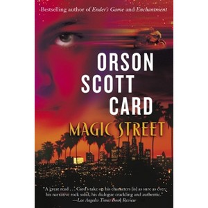 Magic Street - by  Orson Scott Card (Paperback) - 1 of 1