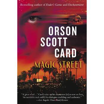 Magic Street - by  Orson Scott Card (Paperback)