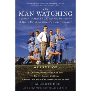 The Man Watching - by  Tim Crothers (Paperback) - 1 of 1