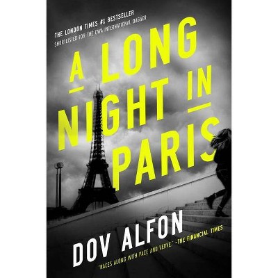 A Long Night in Paris - by  Dov Alfon (Hardcover)