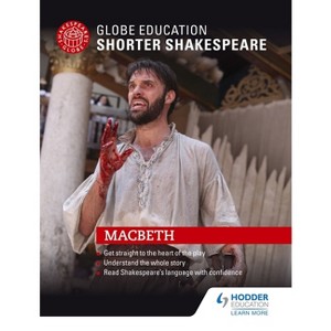 Globe Education Shorter Shakespeare: Macbeth - Abridged (Paperback) - 1 of 1