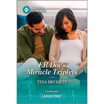 Er Doc's Miracle Triplets - (Buenos Aires Docs) Large Print by  Tina Beckett (Paperback)