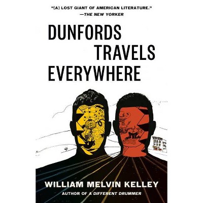 Dunfords Travels Everywheres - by  William Melvin Kelley (Paperback)