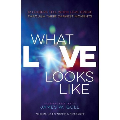 What Love Looks Like - (Paperback)