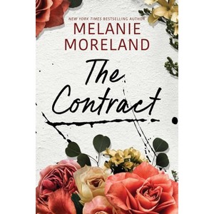 The Contract - by  Melanie Moreland (Paperback) - 1 of 1