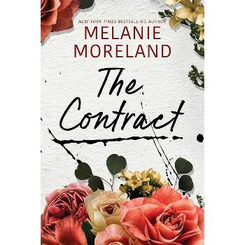 The Contract - by  Melanie Moreland (Paperback)